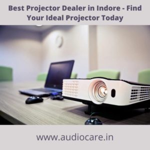 Projector Dealer in Indore